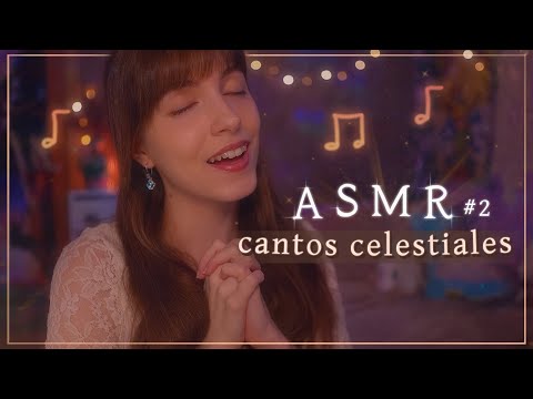 ASMR Cantos celestiales para dormir 2 🌙☁️ Yarify ✨