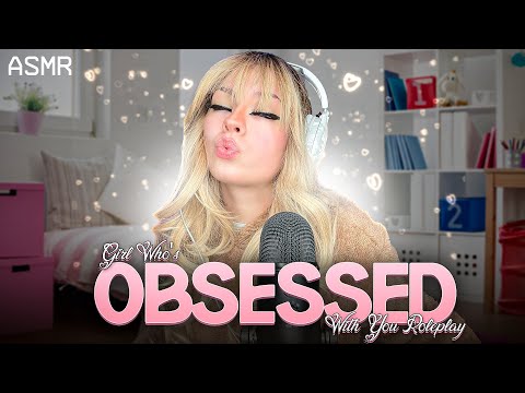 🤍ASMR🤍 | Girl Who's Obsessed With You Roleplay❤️