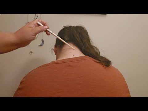 🥢 ASMR Neck & Back Attention w/Baby Hairs, Drawing on the Back & New Chopsticks 🥢