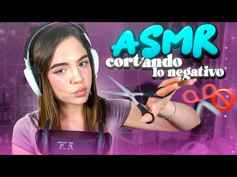 ASMR CORTANDO LO NEGATIVO ✂️🌿 Renovando tu energía | Staryuuki