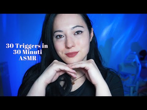 ASMR: 30 Triggers in 30 Minuti