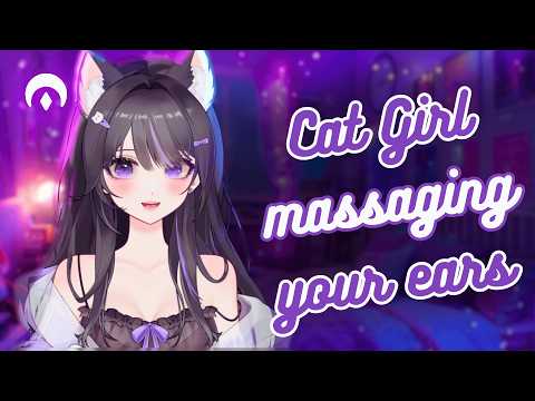 Cat Girl Massages Your Ears 💜 Creamy Ear Rubbing ASMR