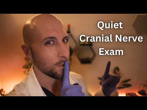 Ultimate  ASMR Cranial Nerve Exam to Fall Asleep Fast