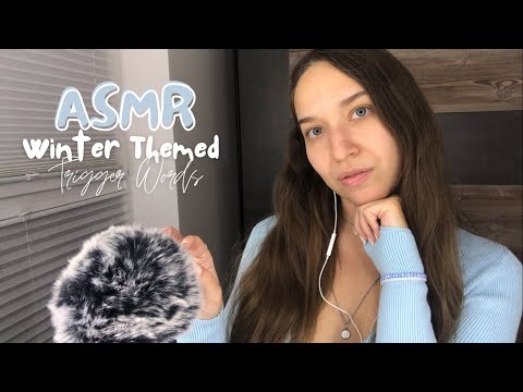 ASMR Winter themed trigger words ❄️💙 (close up whispering, tapping, fluffy mic)