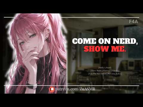Your Bully Finally Gets Teased Back And Folds Pretty Much |F4A| Kiss| Slow Burn| ASMR RP