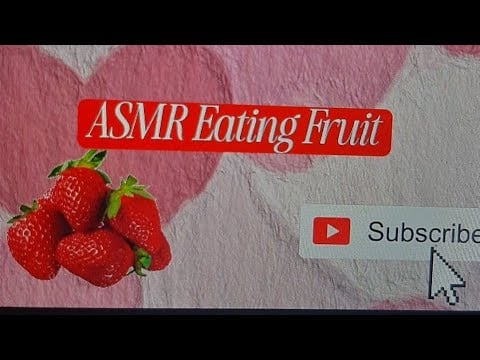#ASMR eating fruit 🍓🍌🥭🍊