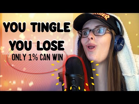 ASMR YOU TINGLE YOU LOSE - guaranteed tingles