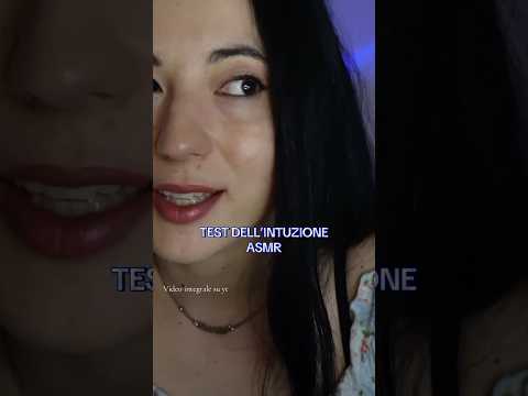 Test dell’intuizione asmr