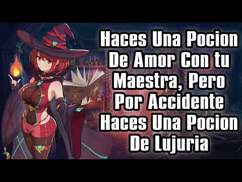 【ASMR】Haces Una Pocion De Amor Con Tu Maestra, Pero Cometes Un Error... [F4M]