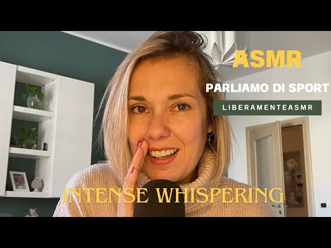 Asmr ita Intense Whispering ✨Parliamo di sport (video tag)✨