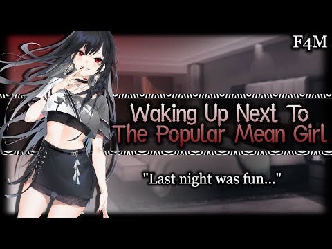 Waking Up Next To The Popular Girl[Bratty][Bossy][Possessive] | ASMR Roleplay /F4M/