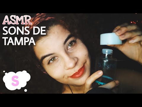 ASMR Sons de Tampas |  líquidos | Tapping