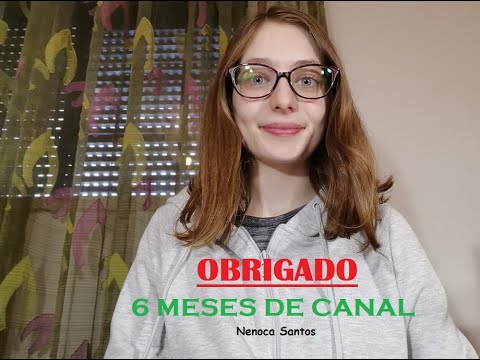 6 Meses de Canal: Agradecimento a Todos Vós 😱🎉😱