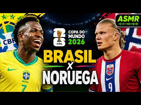 ASMR BRASIL X NORUEGA - OITAVAS COPA 2026