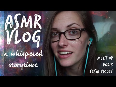 ASMR - STORYTIME / VLOG (meeting you, dodie, chicago)