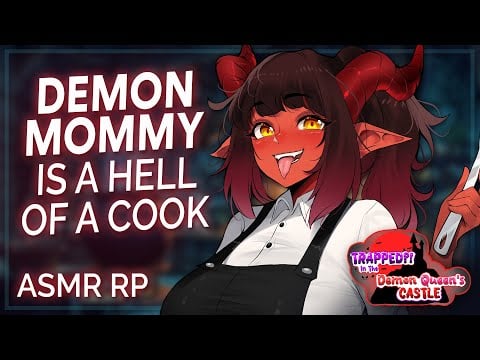Your Demon Mommy Can COOK 🔥💋 || ASMR RP【Royal Cook - Trapped in the Demon Queen’s Castle】