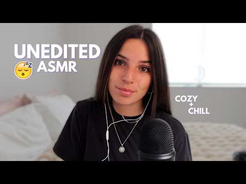 Unedited ASMR