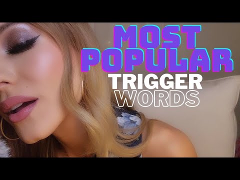 ASMR | 💤 Most Popular Trigger Words ✨️
