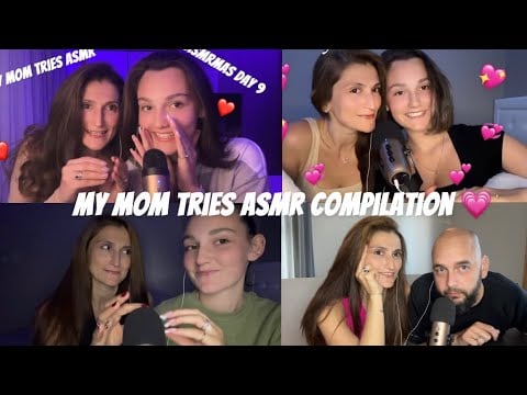 My MOM tries ASMR compilation 💗