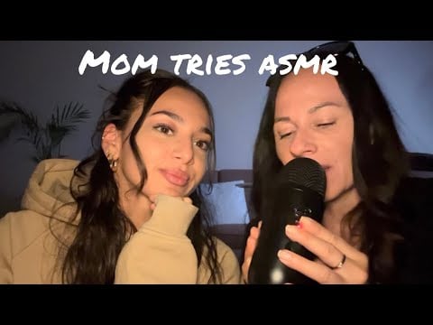My mom tries ASMR (very funny & chaotic)