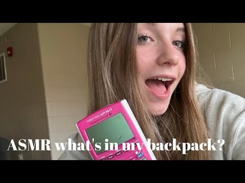 LOFI ASMR what's in my backpack?