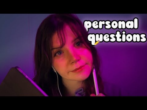 asmr | asking you personal questions 📝💭 (pure tingly whisper)