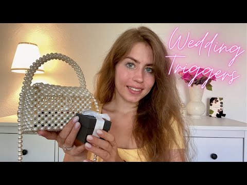 ASMR 💍 My Wedding Triggers 👰🏼‍♀️