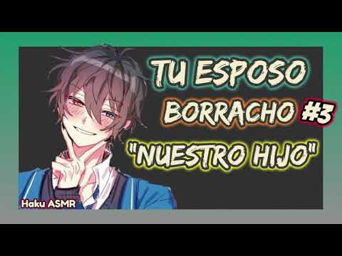 asmr roleplay español - Tu esposo borracho #3 (OVA) - Haku ASMR