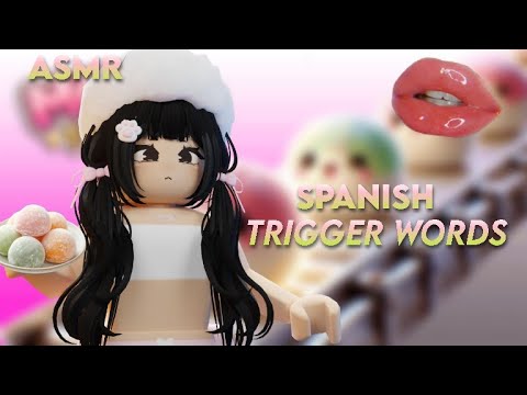 ROBLOX ASMR ☆ My favourite's Trigger Words in SPANISH