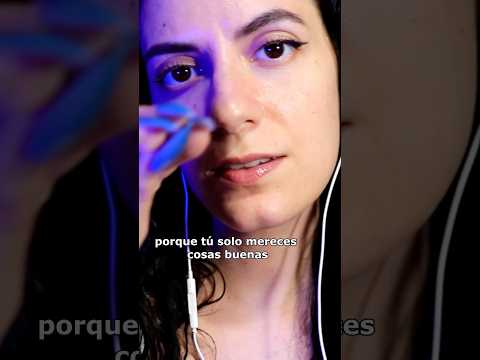 TE QUITO LOS PENSAMIENTOS NEGATIVOS #asmr #asmrespañol #shorts