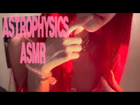 asmr всё интересное про космос и астрофизику  🌌