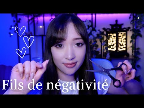 ASMR ✂️ FILS DE NEGATIVITE (bruits de ciseaux, visuel, mouvements de mains, chuchotements)