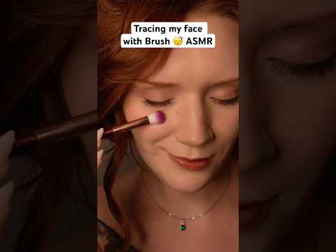 Tracing my face with Brush 😴 full ASMR👆