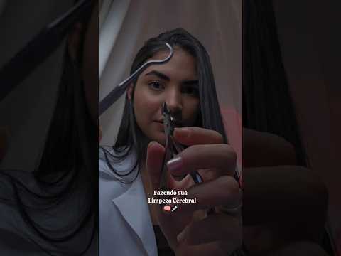 FAZENDO SUA LIMPEZA CEREBRAL 🧠💉 #asmr #asmrvideo #asmrsounds