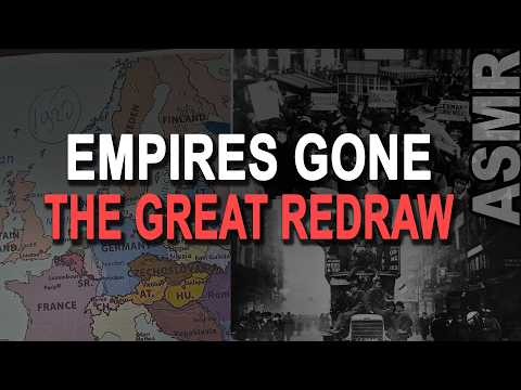 The Great RESET: How Europe Was Redrawn After First World War  (ASMR History)