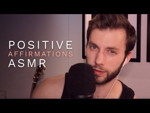 Positive Affirmations - Low Voice Male ASMR - Intense Tingles