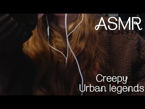 ASMR || Reading Classic Urban Legends