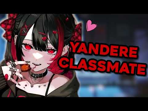 ASMR Yandere Classmate Won't Let You Escape! Roleplay