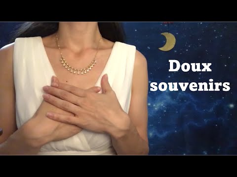 ASMR * Doux souvenirs