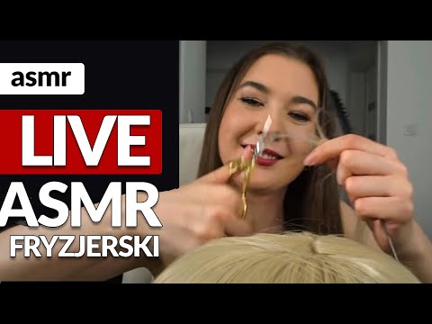 🔴 ASMR po polsku LIVE FRYZJERSKI