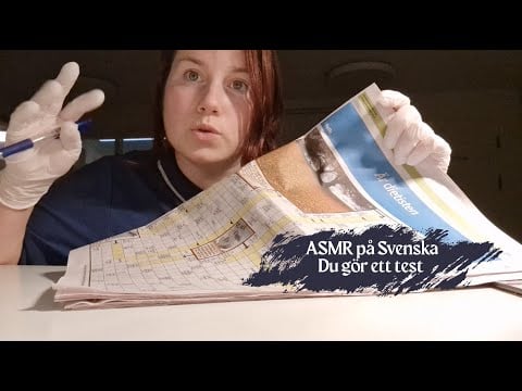 Roleplay ASMR på Svenska - jag hjälper dig att utföra några tester