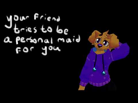 [Furry ASMR] Your friend tries to be a personal maid for you [m4m] [f2l] [whispers] [kisses] [pats]