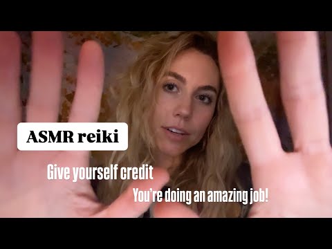 ASMR reiki for giving yourself credit