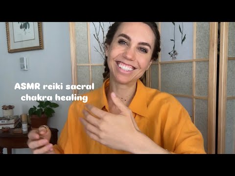 ASMR reiki sacral chakra healing
