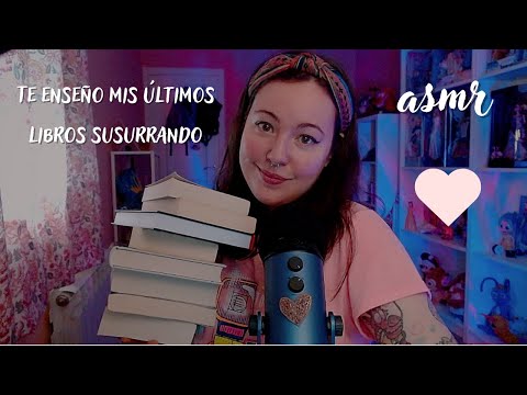 ASMR | Te enseño mis últimos libros | Susurros, tapping