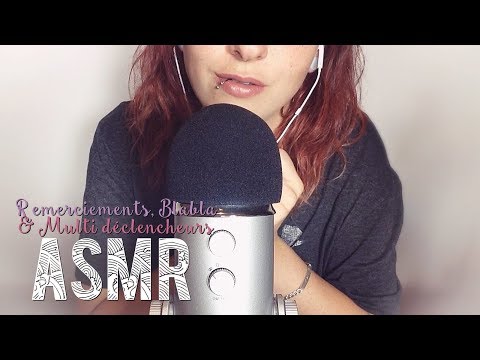 ASMR Français ~ Remerciements, Blabla et déclencheurs