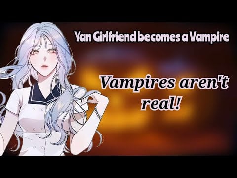 Your Girlfriend turns into a Yandere Vampire (F4A) (Yandere ASMR) (Biting)