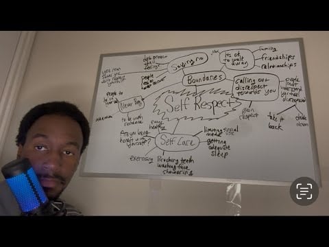 ASMR Whiteboard Lecture About Self Respect