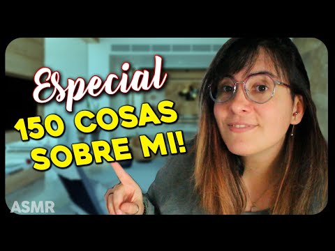 ASMR 150 COSAS SOBRE MI | ESPECIAL 7K Preguntas y respuestas | Zeiko ASMR