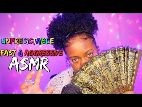 UNPREDICTABLE FAST & AGGRESSIVE ASMR TRIGGERS⚡♡ | (Weird Style *Intense*)